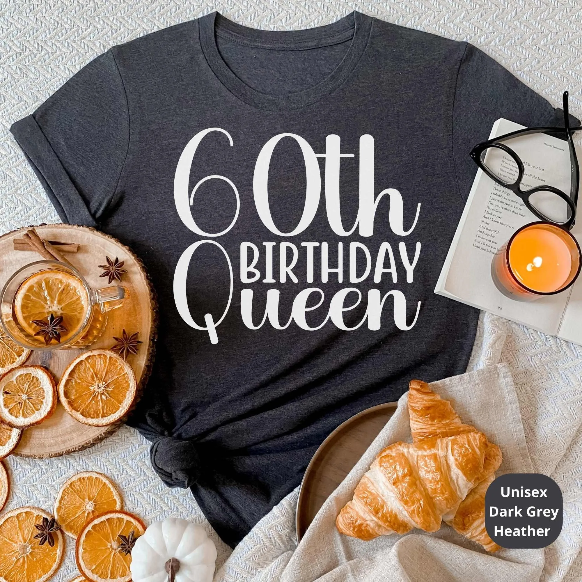 60th Birthday Shirt, 60th Birthday Gifts, Bday Queen Tee, Great Gift for Grandma, Mom, Aunties, Cousins & Loved Ones Bday Party Celebration