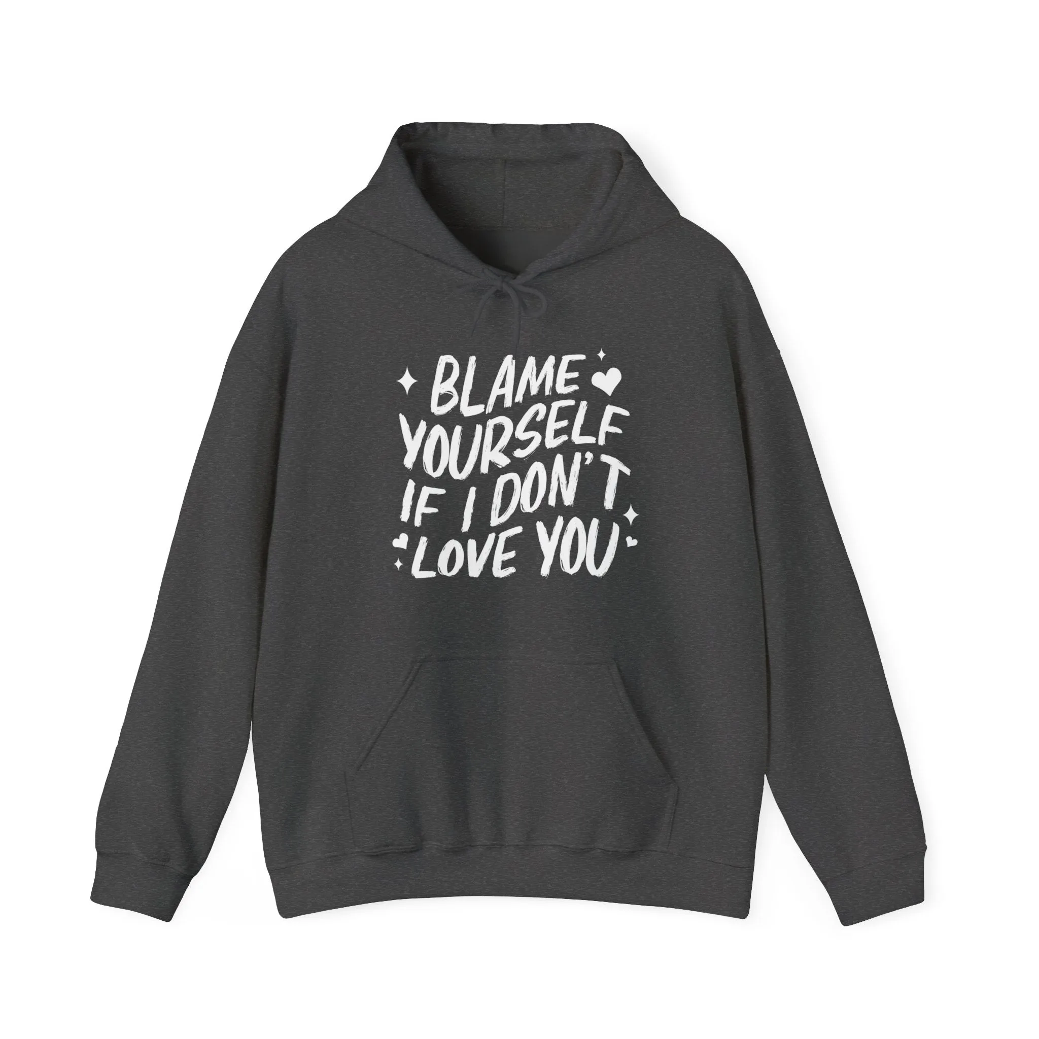 Blame Yourself Hoodie