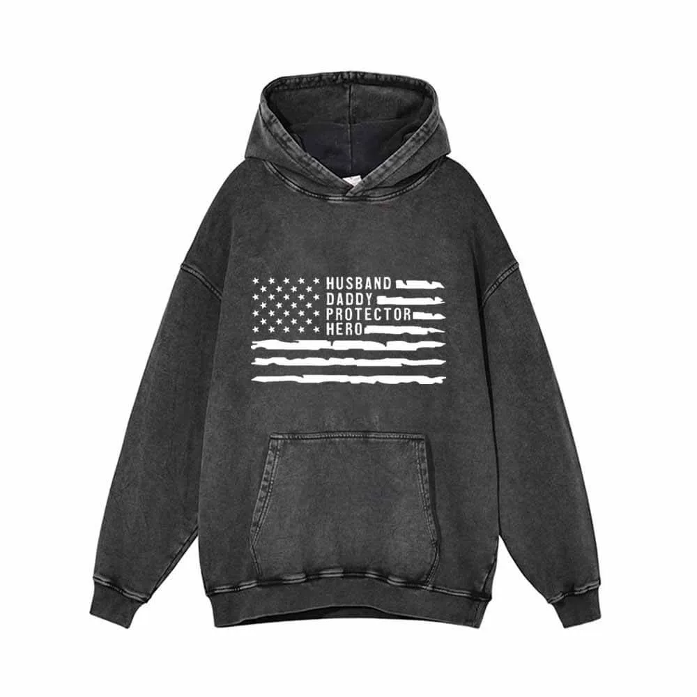 Husband Daddy Protector Hero USA Flag Hoodie Sweatshirt