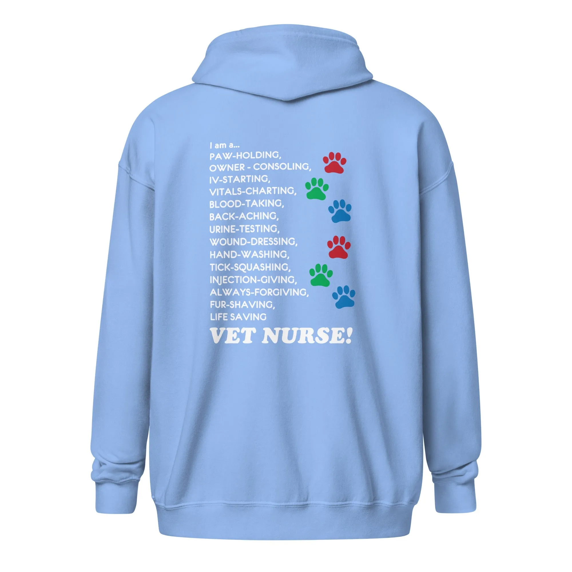 I am a... Vet nurse Unisex Zip Hoodie