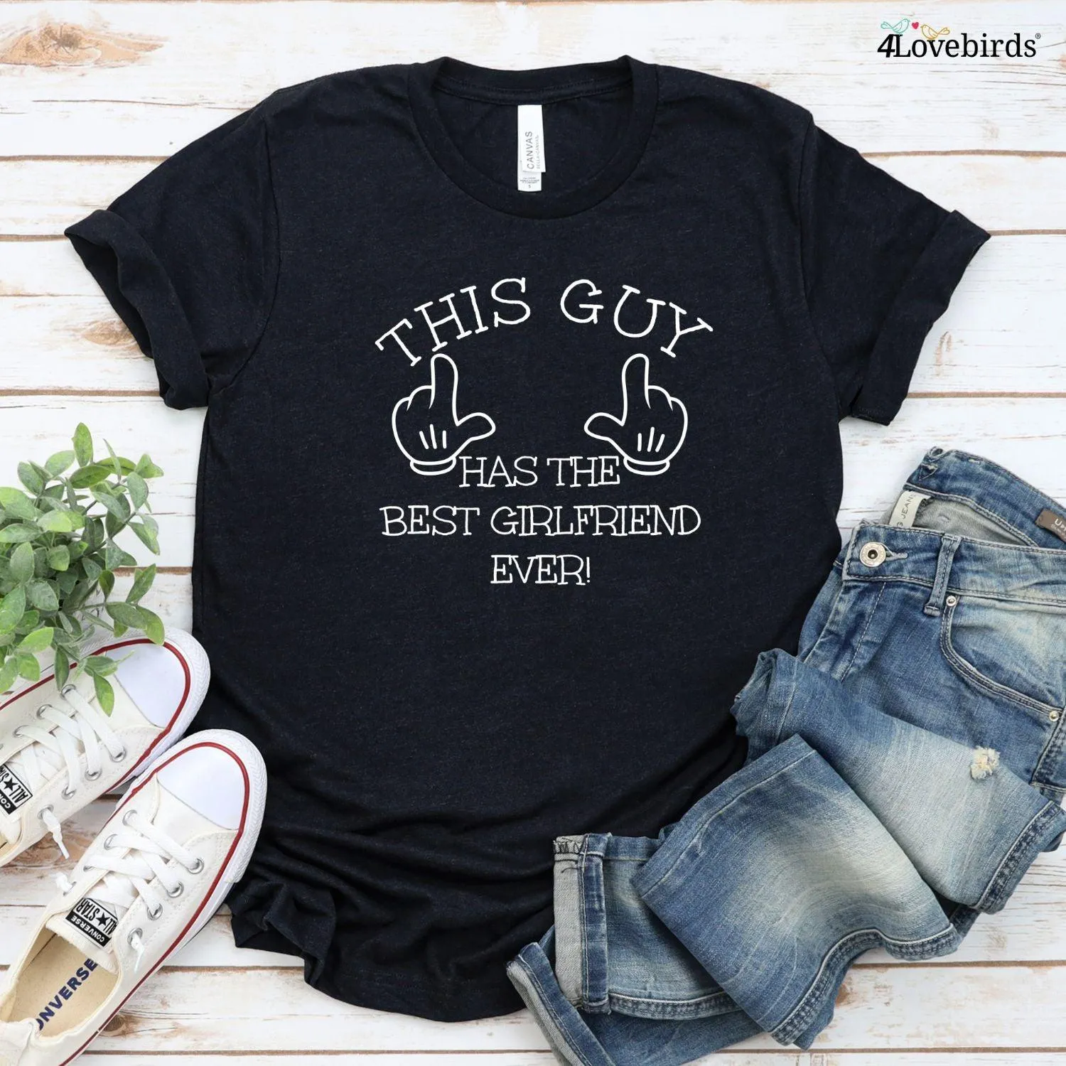 This Guy/Girl Has The Best Girlfriend/Boyfriend Ever - Cute Matching Outfits Set For Him and Her