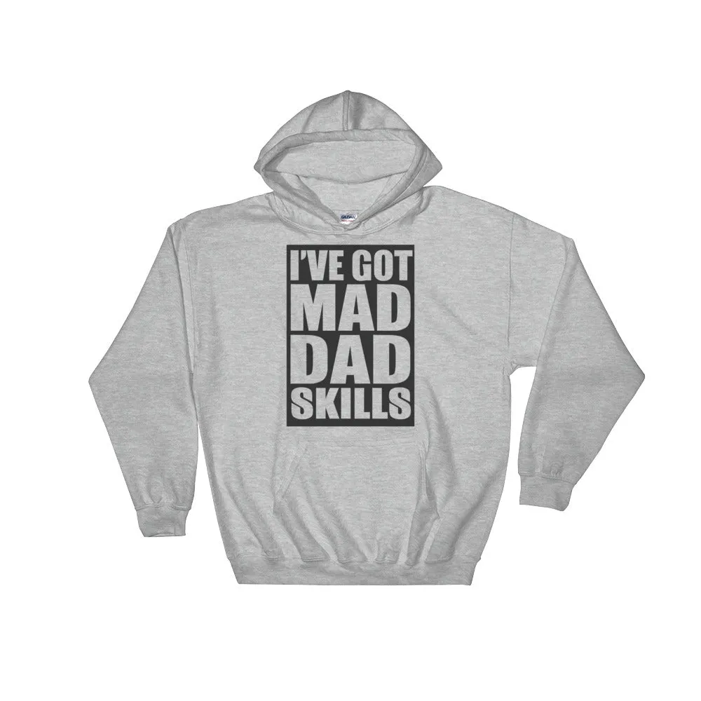 YE (I've Got Mad Dad Skills) Hooded Sweatshirt