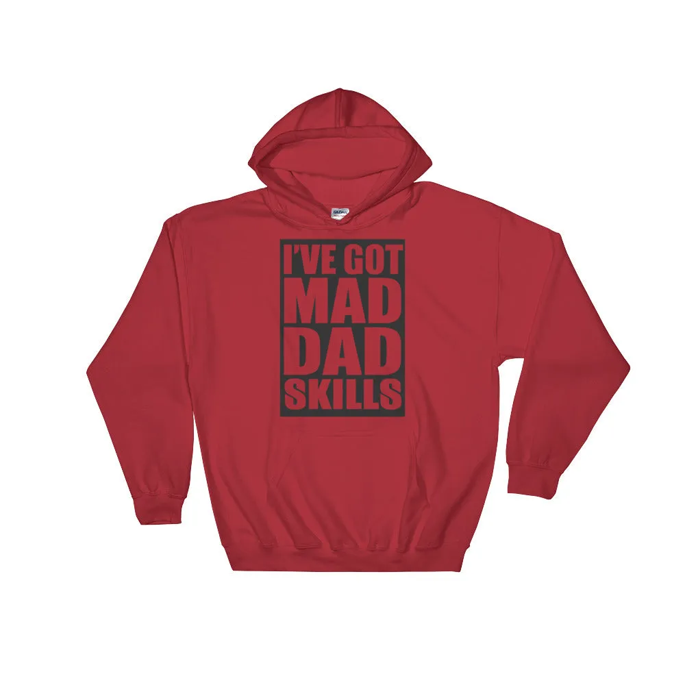 YE (I've Got Mad Dad Skills) Hooded Sweatshirt